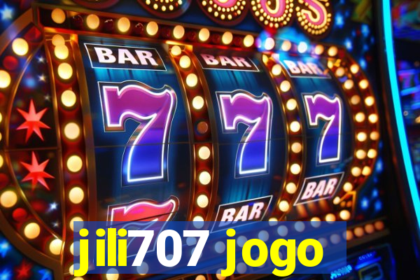 jili707 jogo